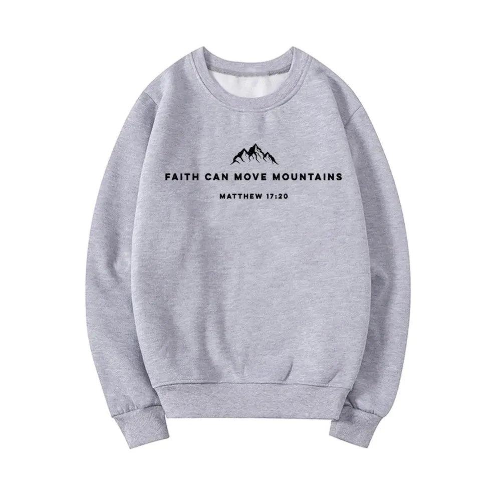 Faith Can Move Mountains Sweatshirt - Path Of Praise