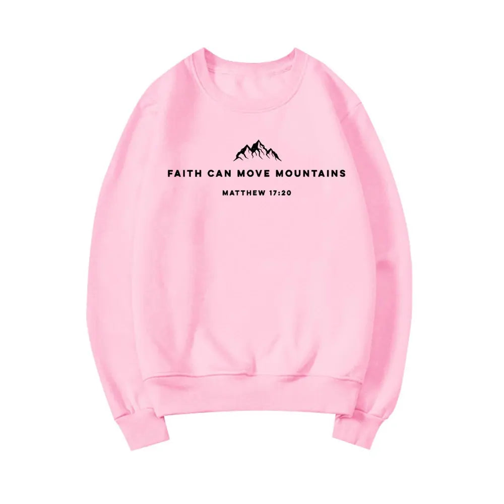 Faith Can Move Mountains Sweatshirt - Path Of Praise