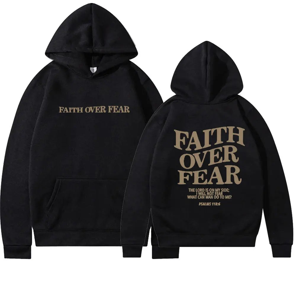 Faith Over Fear Christian Hoodie – Psalms 118:6 Bible Verse Sweatshirt - Path Of Praise