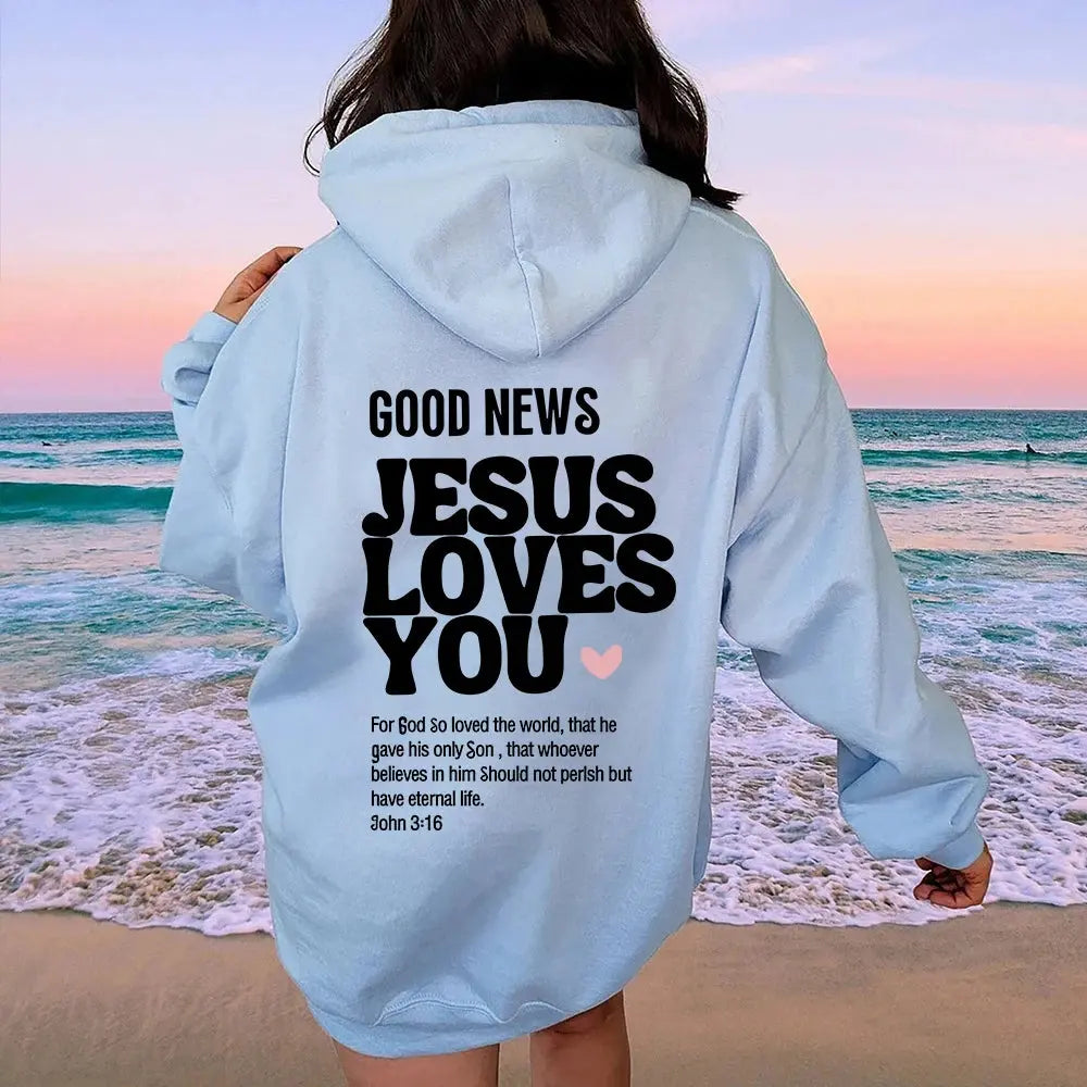 GOOD NEWS - JESUS LOVES YOU Hoodie – Faith-Inspired Christian Apparel - Path Of Praise