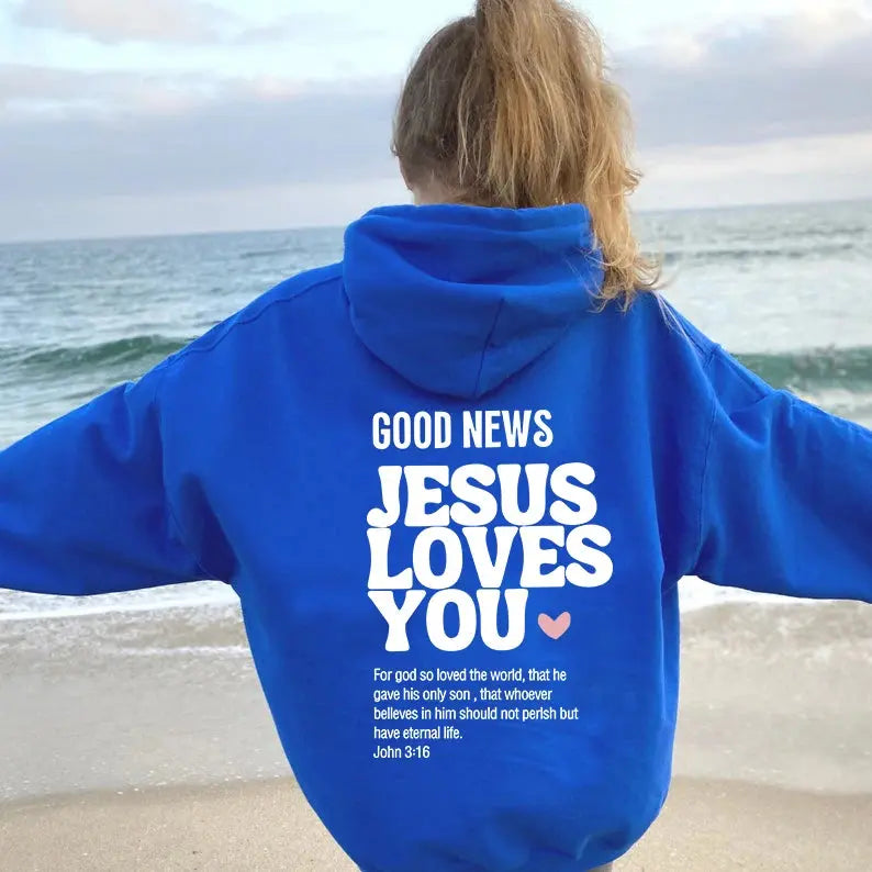 GOOD NEWS - JESUS LOVES YOU Hoodie – Faith-Inspired Christian Apparel - Path Of Praise