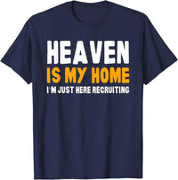 Thumbnail for Heaven Is My Home  T-Shirt - Path Of Praise