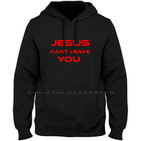 Thumbnail for Jesus Can’t Leave You