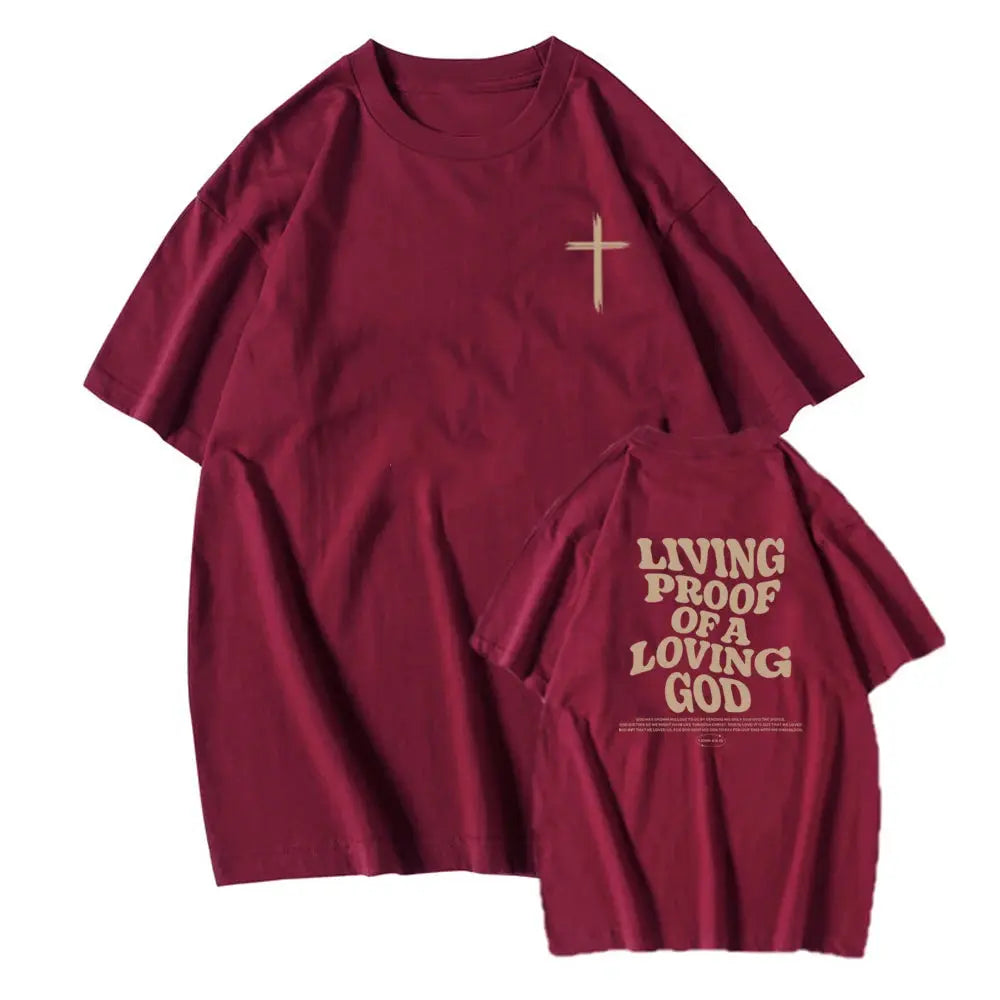 Living Proof of a Loving God" Christian T-shirt - Faith-Inspired Apparel - Path Of Praise