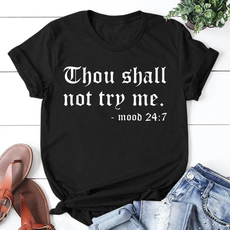 Thou Shall Not Try Me Letter Print Women's T-Shirt | Short Sleeve, O-Neck, Casual Tee