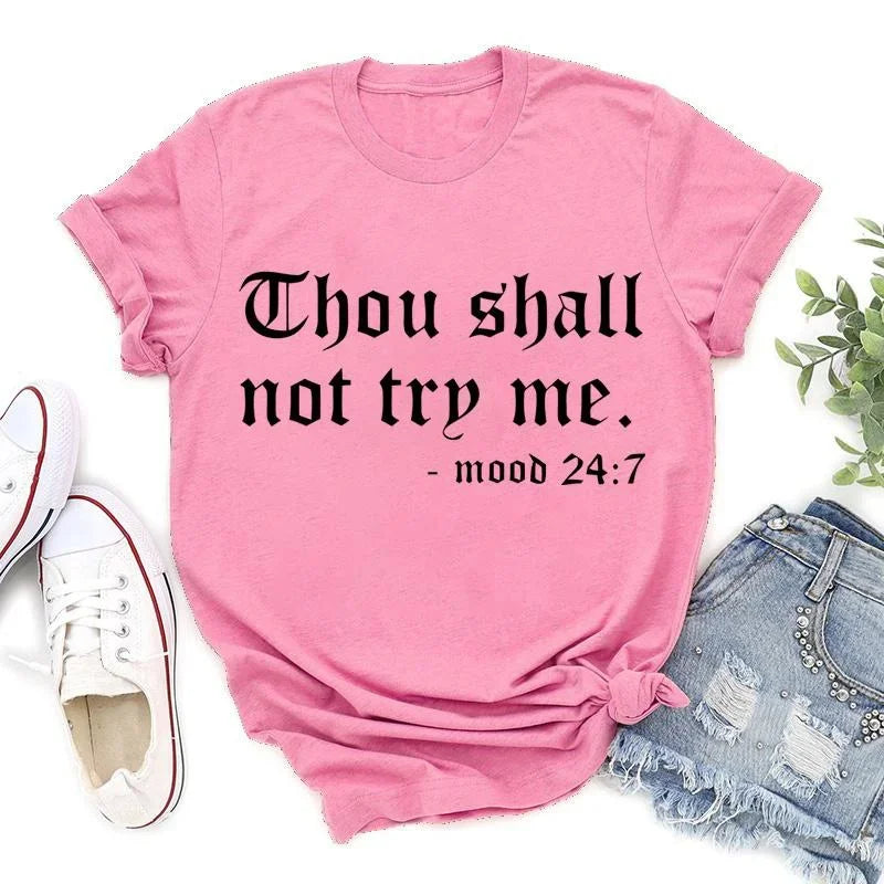 Thou Shall Not Try Me Letter Print Women's T-Shirt | Short Sleeve, O-Neck, Casual Tee