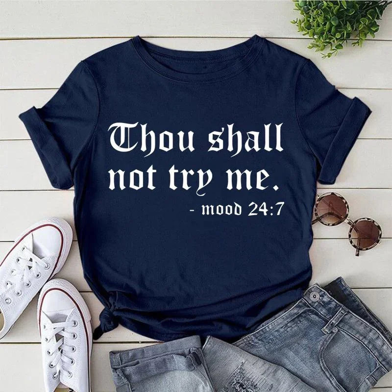 Thou Shall Not Try Me Letter Print Women's T-Shirt | Short Sleeve, O-Neck, Casual Tee